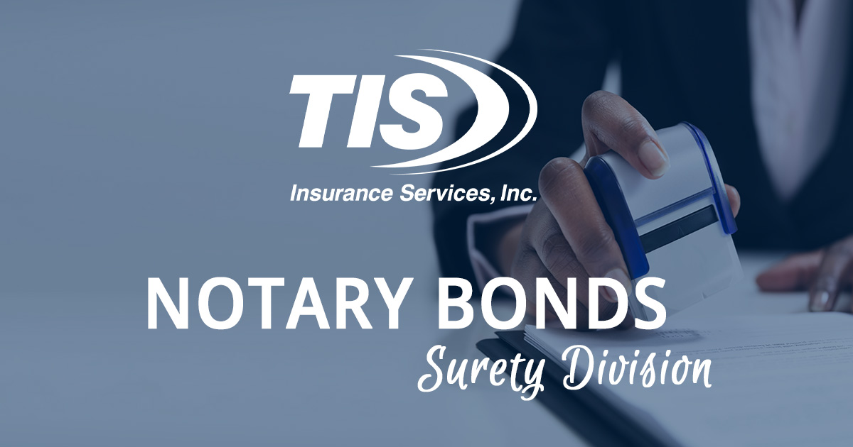 Notary Bonds Surety Division TIS Insurance Knoxville, TN